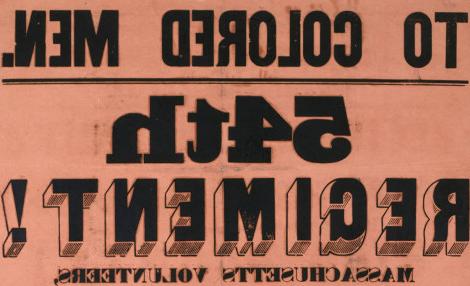 Poster printed on pink-toned paper, titled "TO COLORED MEN: 54th REGIMENT!" in large letters. Below, the phrases "AFRICAN DESCENT" "$100 BOUNTY" and "PAY, $13 A MONTH are also prominent in large letters.